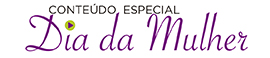 conteúdo dia da mulher