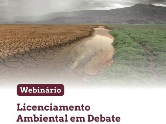 Webinário debate nova Lei de Licenciamento Ambiental